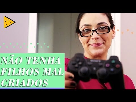 DICAS PARA NÃO TER FILHOS MALCRIADOS