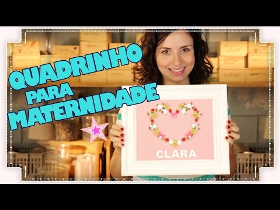 COMO FAZER UM QUADRINHO DE MATERNIDADE
