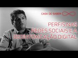 Perfis nas redes sociais e a desintoxicação digital | Fabrício Saad