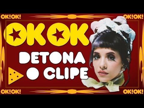 A dobradinha da Melanie Martinez | OKOK Detona o clipe