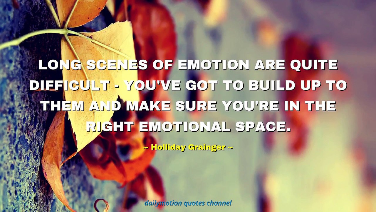 Holliday Grainger Quotes #2