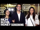 Moh Maya Money Screening | Konkona, Neha Dhupia, Ranvir Shorey