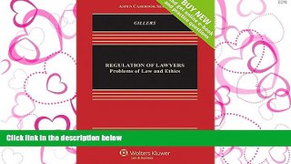 FAVORIT BOOK Regulation of Lawyers: Problems of Law and Ethics [Connected Casebook] (Aspen