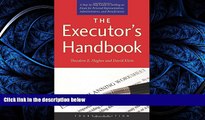 FAVORIT BOOK The Executor s Handbook: A Step-by-Step Guide to Settling an Estate for Personal