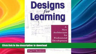 READ Designs for Learning: A New Architecture for Professional Development in Schools On Book