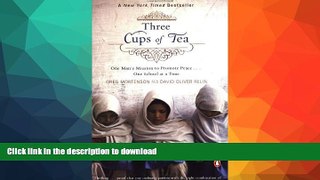 Pre Order Three Cups of Tea: One Man s Mission to Promote Peace - One School at a Time On Book