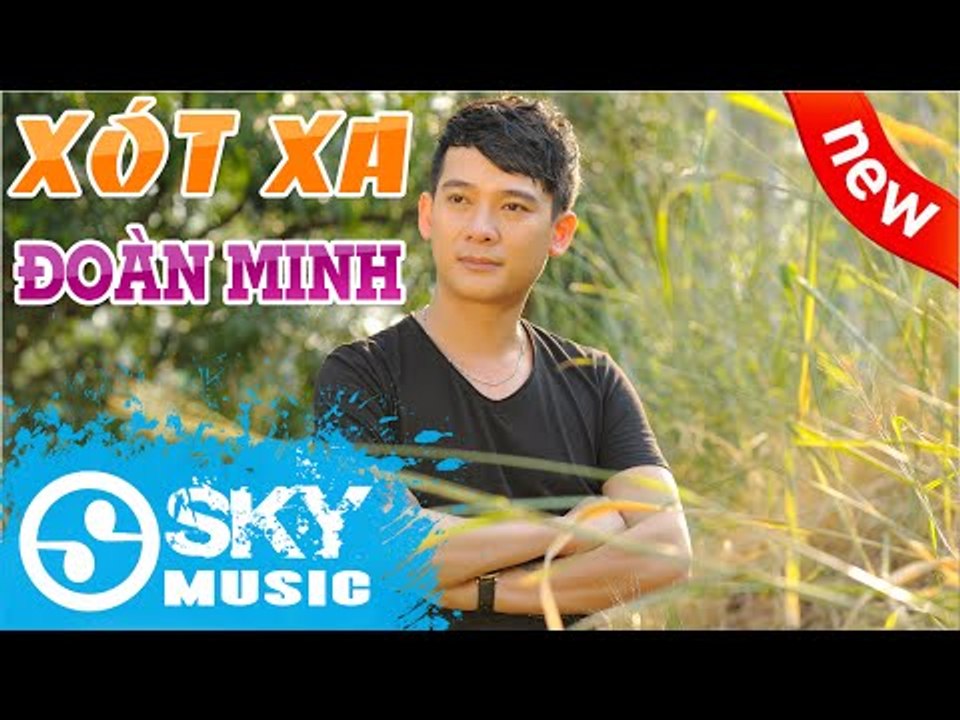 Xót Xa - Đoàn Minh [Official]