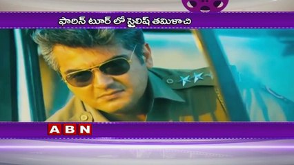 Ajith next shot in 12 countries for his 57th film