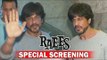 RAEES MOVIE TRAILER | Special Screening | Shahrukh Khan