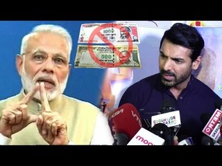 John Abraham On Narendra Modi's Ban Of 500 & 1000 Rupee Notes