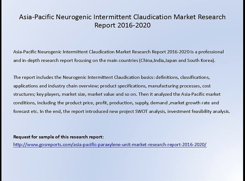 Asia-Pacific Neurogenic Intermittent Claudication Market Research Report 2016-2020