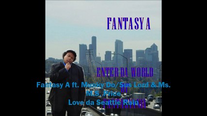 Fantasy A ft Munky Do and Ms MS Price - Love da Seattle Rain (with lyrics)