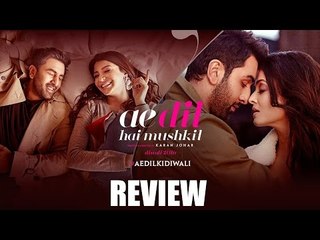 Download Video: Ae Dil Hai Mushkil MOVIE REVIEW | Ranbir Kapoor, Aishwarya Rai, Anushka Sharma & Fawad Khan