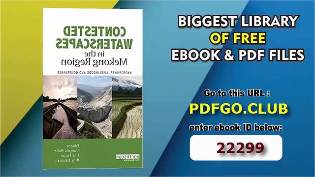 Contested Waterscapes in the Mekong Region_ Hydropower, Livelihoods and Governance
