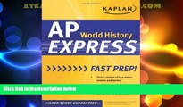 Best Price Kaplan AP World History Express (Kaplan Test Prep) Kaplan On Audio