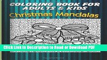 Read Coloring Books for Adults - Christmas Mandalas (Xmas   Mandalas) Free Books