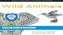 PDF Wild Animals - A Stress Relief Coloring Book: Adult Coloring Books With Animals Epub Online free