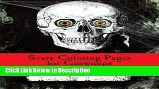 Download Scary Coloring Pages for Grownups: Coloring Book for Adults Audiobook Online free