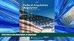 Read Book Federal Acquisition Regulation (FAR) as of 01/2011 Kindle eBooks