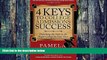 Read Online Pamela Donnelly 4 Keys to College Admissions Success: Unlocking the Gate to the Right
