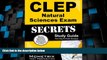 Best Price CLEP Natural Sciences Exam Secrets Study Guide: CLEP Test Review for the College Level