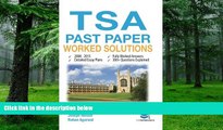 Pre Order TSA Past Paper Worked Solutions: 2008 - 2015, Fully worked answers to 300  Questions,