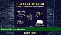 Audiobook College Bound: A Guide for Students with Visual Impairments Ellen Trief Audiobook