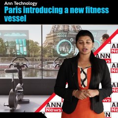 Paris introducing a new fitness vessel