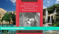 Buy Association of Amer Veterinary Medical C Veterinary Medical School Admission Requirements: