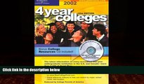 Buy Peterson s Four Year Colleges 2002, Guide to (Peterson s Four Year Colleges, 2002) Full Book