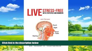 Buy Dr Vasant D. Chapnerkar Live Stress-Free with Statistics and Numbers Full Book Download