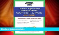 Price Catholic High School Entrance Exams (COOP/HSPT) 2006 (Kaplan Catholic High School Entrance