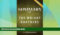 Price The Wright Brothers: by David McCullough | Summary   Analysis aBookaDay For Kindle