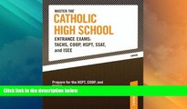 Best Price Master the Catholic High School Entrance Exams--TACHS, COOP, HSPT, SSAT, and ISEE