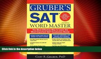 Best Price Gruber s SAT Word Master: The Most Effective Way to Learn the Most Important SAT