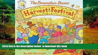 Pre Order The Berenstain Bears  Harvest Festival (Berenstain Bears/Living Lights) Mike Berenstain