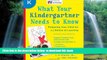 Pre Order What Your Kindergartner Needs to Know (Revised and updated): Preparing Your Child for a