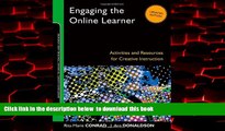 Pre Order Engaging the Online Learner: Activities and Resources for Creative Instruction