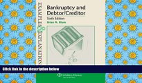 BEST PDF  Examples   Explanations: Bankruptcy   Debtor Creditor, Sixth Edition #READ ONLINE