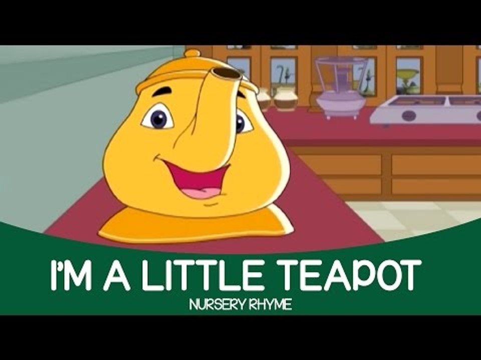Best English Animated Nursery Rhyme - I am a Little Teapot | Full Song