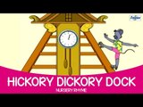 Hickory Dickory Dock Nursery Rhyme | Best Animated Song for Children