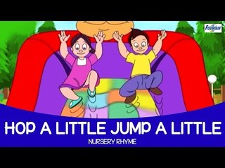 Hop a Little - Nursery Rhyme Full Song ( Fountain Kids )