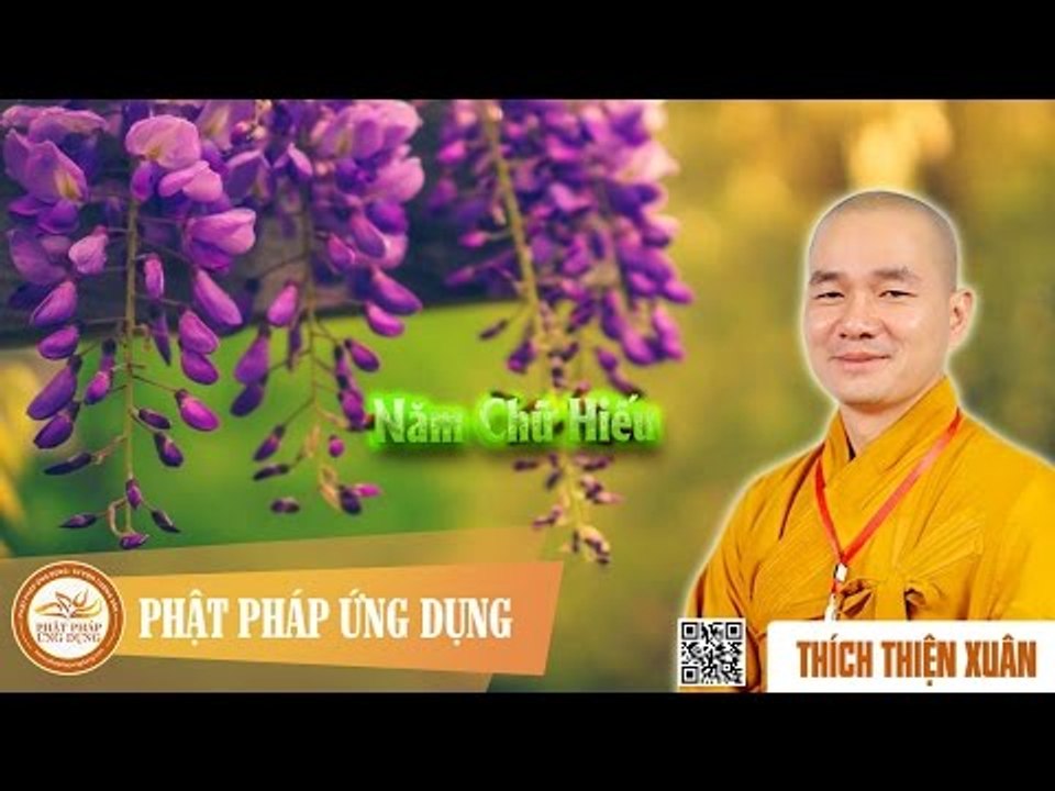 Năm Chữ Hiếu - Bài giảng ĐĐ Thích Thiện Xuân