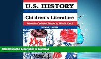 Hardcover U.S. History Through Children s Literature: From the Colonial Period to World War II