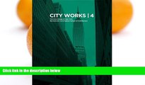 Pre Order City Works 4: Student Work 2009-2010 The City College of New York Bernard and Anne