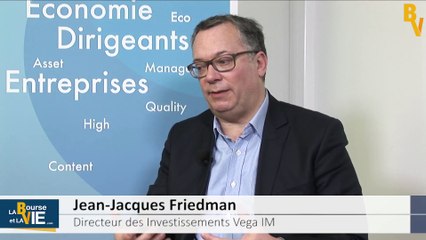 #bourse avec Jean-Jacques Friedman Dir. Invest. VEGA IM