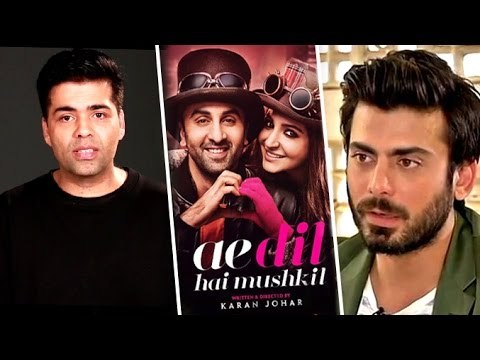 Ae Dil Hai Mushkil Movie Release Controversy - Karan Johar, Fawad Khan