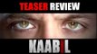 Kaabil Teaser Review - Hrithik Roshan, Yami Gautam