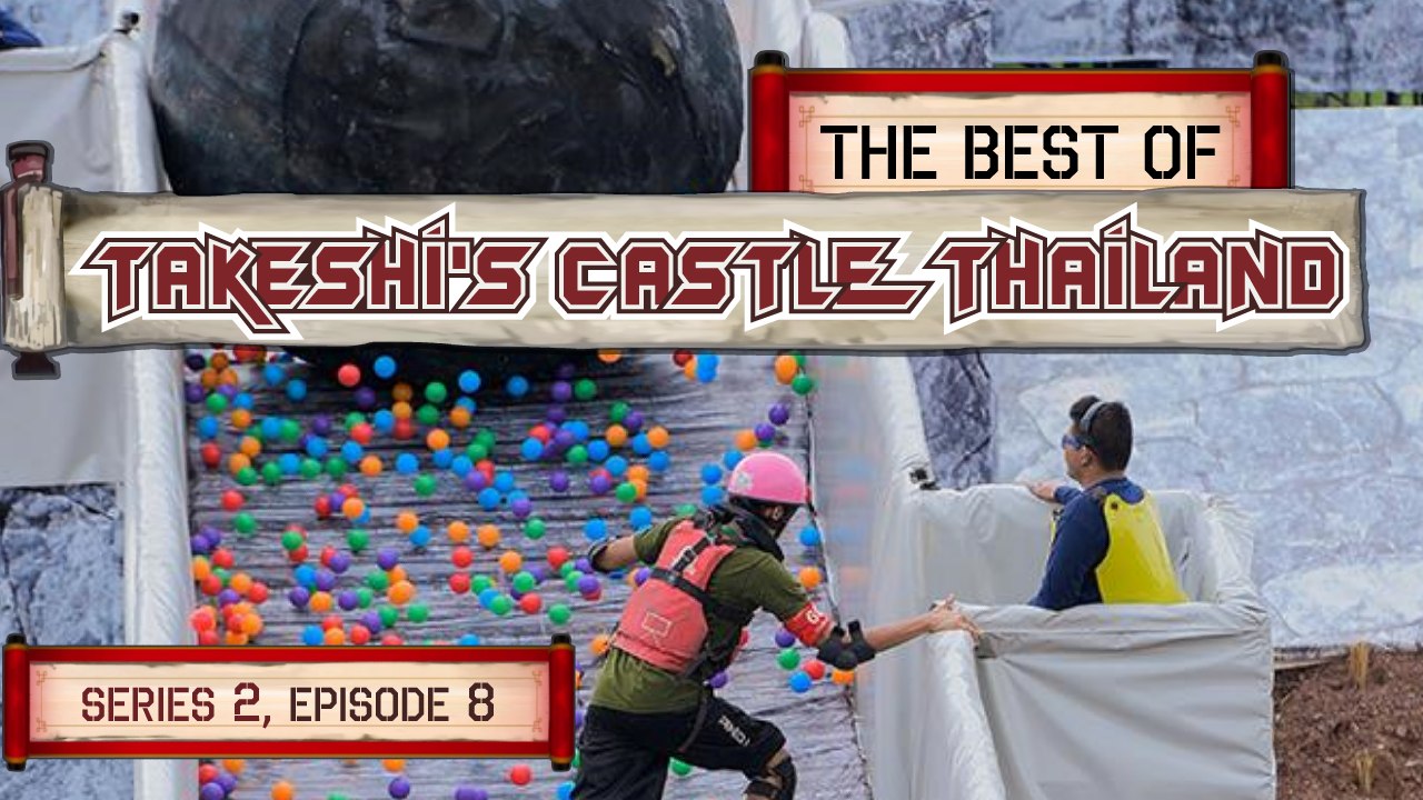 The Best Of Takeshi's Castle Thailand: Series 2, Episode 8