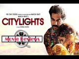 City Light Full Movie Review | Latest Bollywood Hindi Film |  Rajkummar Rao, Patralekhaa